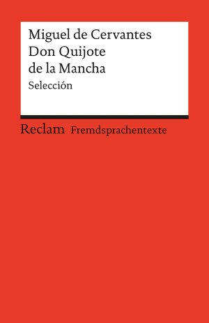 [Don Quijote de la Mancha 15] • El Ingenioso Hidalgo Don Quijote De La Mancha